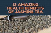 12 Amazing Health Benefits of Jasmine Tea