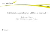 3. Antibiotic Concerns Prompt a Different Approach by Dr. Sirish Nigam