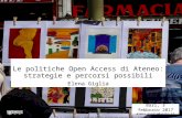 Open Access perché (e le politiche di Ateneo) - Why Open Access