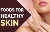 Have a look on seven foods for healthy skin
