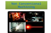 Non conventional machining