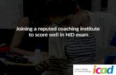 Joining a reputed coaching institute to score well in NID exam