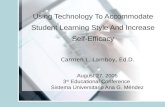2005 SUAGM Congress: Using Technology To Accommodate Student Learning Style And Increase Self-Efficacy