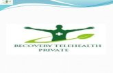 Recovery telehealth private’s telehealth recovery by electronic virtual