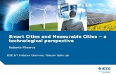 Smart Cities and Measurable Cities - a technological perspective