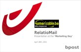 2011-04-22 Marketing Days - RelatioMail Numericable-Bpost