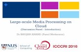 Large-scale Media Processing on Cloud - Cloud Asia 2016 PANEL DISCUSSION