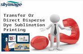 Transfer Or Direct Disperse Dye Sublimation Printing