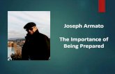 Joseph Armato: The Importance of Being Prepared