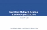 Equal Cost Multipath Routing in FOKUS OpenSDNCore