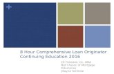 8 Hour SAFE Loan Originator Continuing Ed 2016