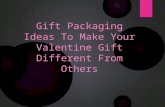 Gift Packaging Ideas For Your Valentine