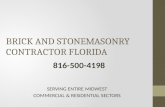 BRICK AND STONEMASONRY CONTRACTOR FLORIDA 816-500-4198