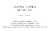 Fountain Repairs Denver Co 816-500-4198