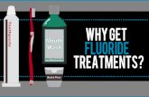 Why Get Fluoride Treatments?
