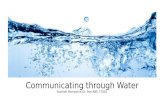 Communicating Through Water