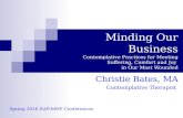 Minding Our Business: Contemplative Practices for Meeting Suffering, Comfort and Joy in Our Most Wounded