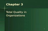 Ch 3 total quality in organizations