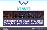 Introducing the Power of G Suite (Google Apps for Work) and CRM