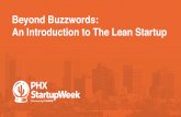 Beyond Buzzwords: An Introduction to The Lean Startup