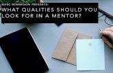 What Qualities Should You Look for in a Mentor?