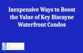 Inexpensive ways to boost the value of key biscayne waterfront condos (3)