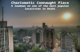 Charismatic Connaught Place