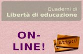 Presentazione de I Quaderni di Libertà di Educazione online