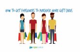 How to get consumers to purchase more gift cards final
