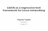LibOS as a regression test framework for Linux networking #netdev1.1