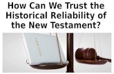 How can we trust the historical reliability of new testament with fonts
