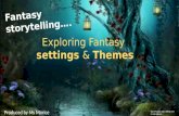 Lesson 2 - Fantasy elements to story telling v1.0