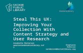 Steal This UX: Improving Your Collection With Content Strategy and User Research