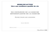 MA CHIRURGIE DE LA HANCHE ARTHROPLASTIE DE LA HANCHE