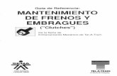 MANTE,NIMIENTO DE FRENOS V EMBRAGUES