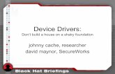 Device Drivers: Don't build a house on a shaky foundation