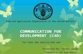 Communication for development: The Food and Agriculture Way