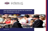 The professional body for policing Our Strategic Intent