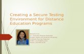 Creating a Secure Testing Environment for Distance Education Programs