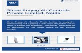 Shree Prayag Air Controls Private Limited, Noida, Engineering Products