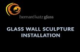 Glass wall sculpture installation