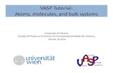 VASP Tutorial: Atoms, molecules and bulk systems