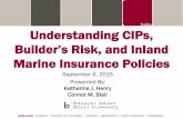 Understanding CIPs, Builder’s Risk, and Inland Marine Insurance Policies