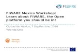 FIWARE MEXICO WorkShop 2016 - 4. Ongoing & future FIWARE activities in Mexico by InMark