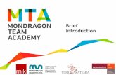 Mondragon Team Academy. Brief Introduction