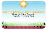 Save moneysummerSaving Money This Summer: How to Enjoy Frugal Family-Friendly Fun