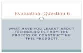 Evaluation, question 6
