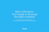 Google Micromoments Guide to Winning the Shift to Mobile