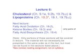 Lecture 6: Cholesterol (Ch. 9.1e, 9.2b, 19.7b,c) & Lipoproteins (Ch ...