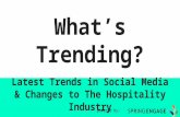 What's trending? The Latest Trends in Social For Hospitality